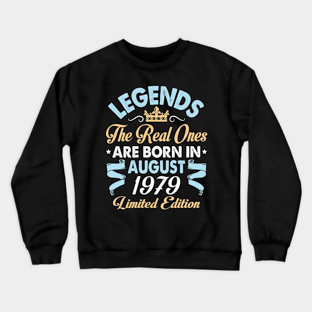 Legends The Real Ones Are Born In August 1969 Happy Birthday 51 Years Old Limited Edition Crewneck Sweatshirt by bakhanh123